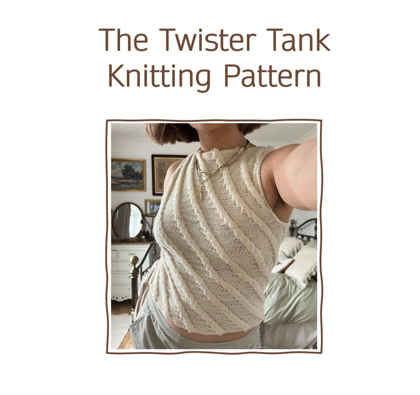 Fashionable Twister Tank Knitting Pattern